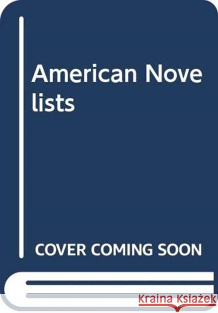 American Novelists B.C. Southam B.C. Southam  9780415444439 Taylor & Francis