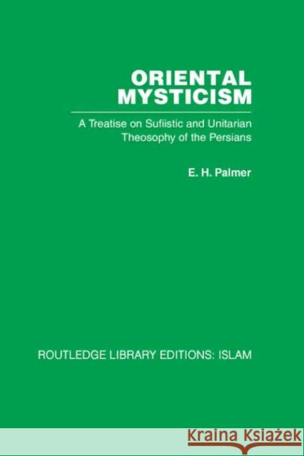 Oriental Mysticism H. Palme 9780415444880 Routledge