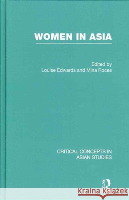 Women in Asia Louise Edwards Mina Roces  9780415445252