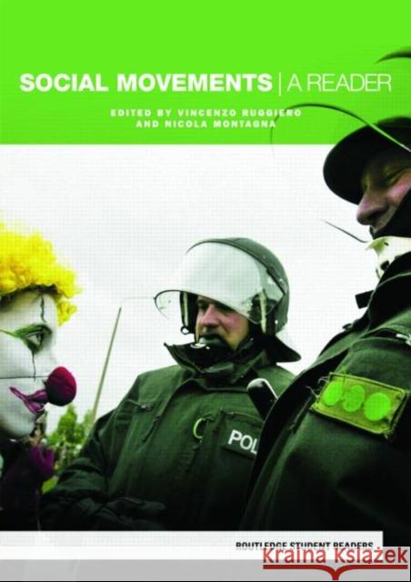 Social Movements: A Reader Ruggiero, Vincenzo 9780415445825