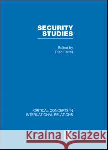 Security Studies: v. 2 Farrell Theo   9780415456036