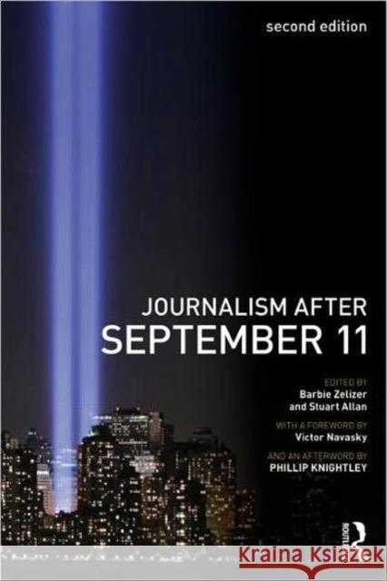 Journalism After September 11 Zelizer Barbie                           Barbie Zelizer 9780415460156