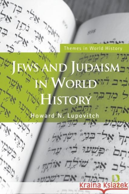 Jews and Judaism in World History Howard N Lupovitch 9780415462051 0