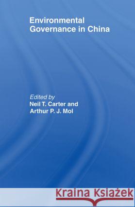 Environmental Governance in China   9780415463737 0