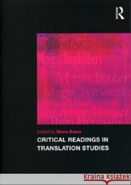 Critical Readings in Translation Studies Mona Baker 9780415469555 0