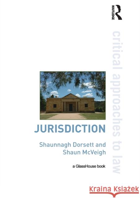 Jurisdiction Shaunnagh Dorsett 9780415471657