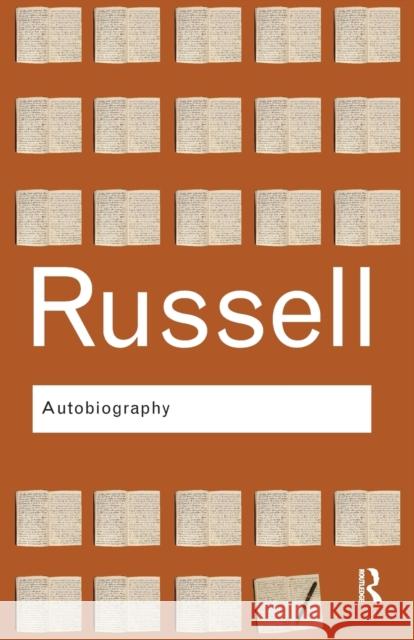 Autobiography Bertrand Russell 9780415473736