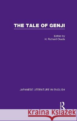 The Tale of Genji: v. 2 Richard H. Okada 9780415479028