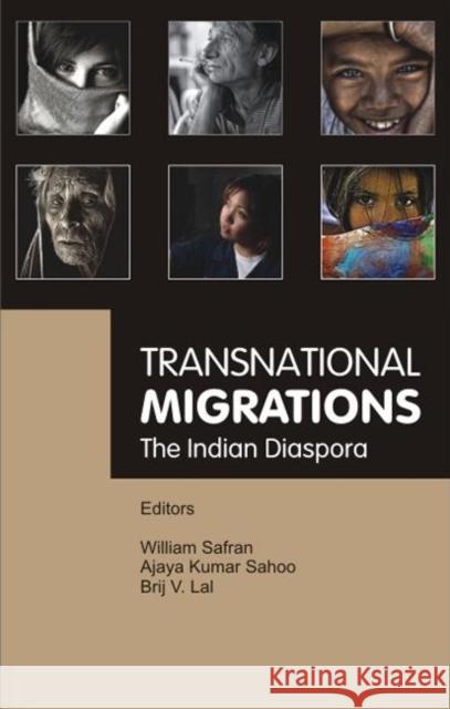 Transnational Migrations: The Indian Diaspora Safran, William 9780415483223 0
