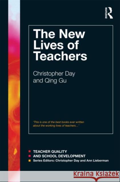The New Lives of Teachers Chris Day 9780415484602 0