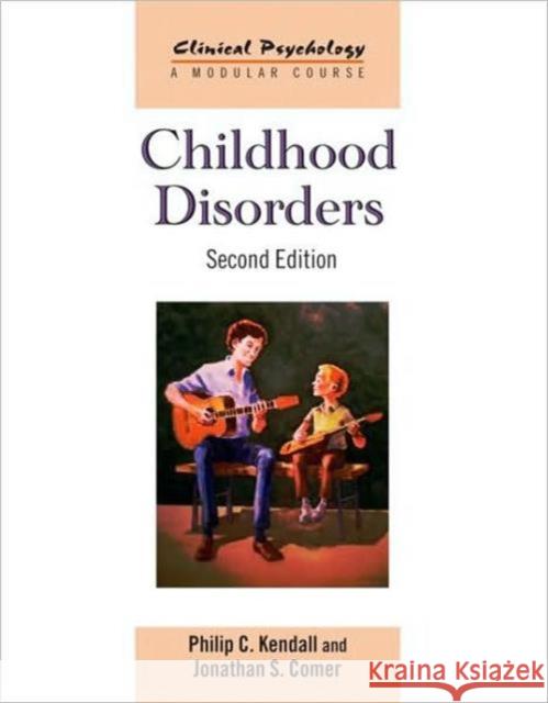 Childhood Disorders Kendall, Philip C. 9780415486422 0