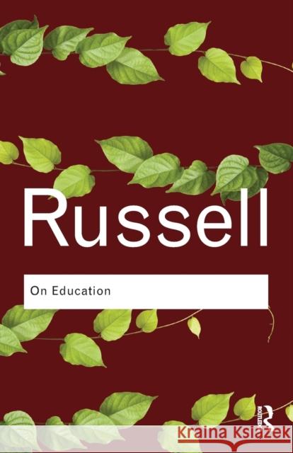 On Education Bertrand Russell 9780415487405 0