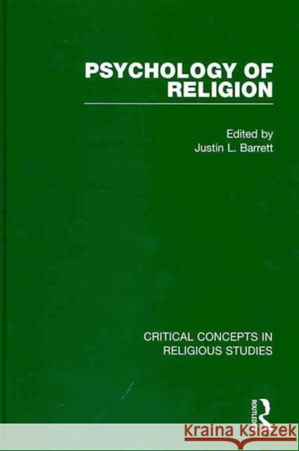 Psychology of Religion Justin L Barrett 9780415488761