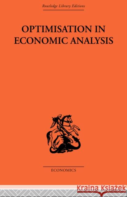 Optimisation in Economic Analysis Gordon Mills   9780415488839 Taylor & Francis