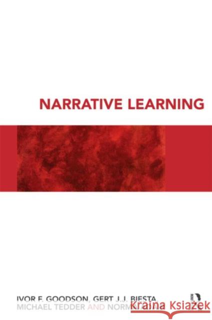 Narrative Learning Ivor F Goodson 9780415488945