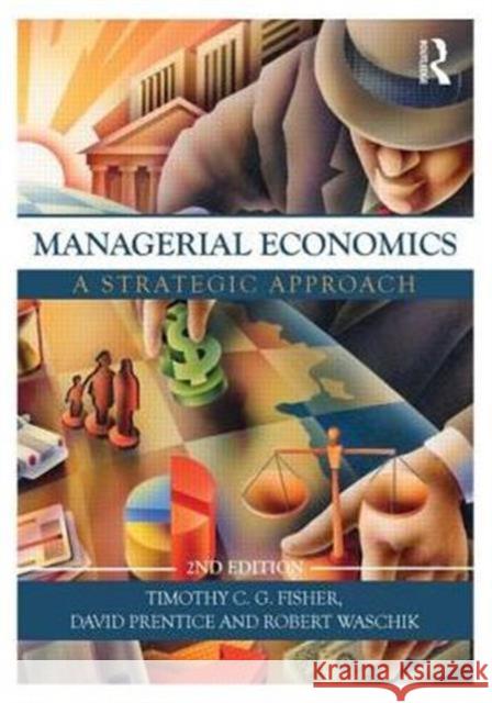 Managerial Economics: A Strategic Approach Waschik, Robert 9780415495172 0