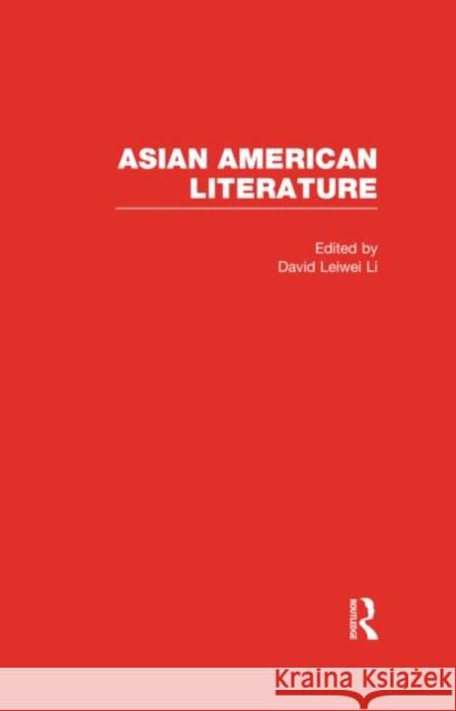 Asian American Literature David Leiwe 9780415498876 Routledge