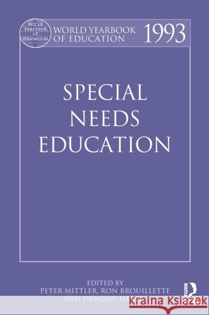 World Yearbook of Education 1993: Special Needs Education Mittler, Peter 9780415501682 Routledge