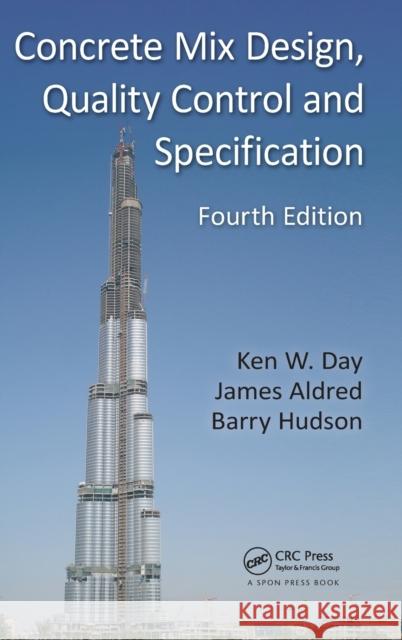 Concrete Mix Design, Quality Control and Specification Ken W Day 9780415504997 0