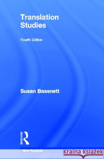 Translation Studies Susan Bassnett 9780415506700