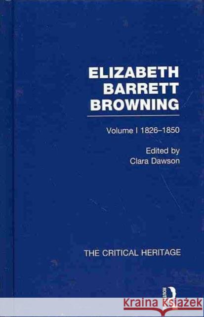 Elizabeth Barrett Browning Clara Dawson   9780415507004 Routledge