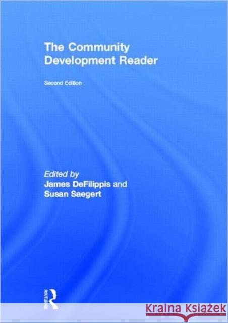 The Community Development Reader James DeFilippis Susan Saegert 9780415507738 Routledge