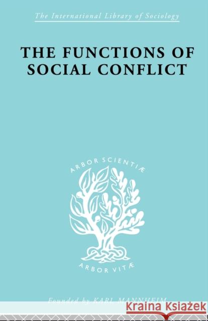 Functns Soc Conflict Ils 110 Lewis a. Coser 9780415510363 Routledge