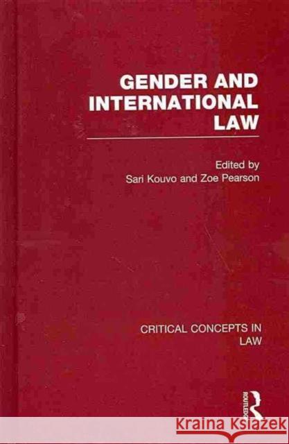 Gender & International Law Zoe Pearson Sari Kouvo 9780415520096 Routledge