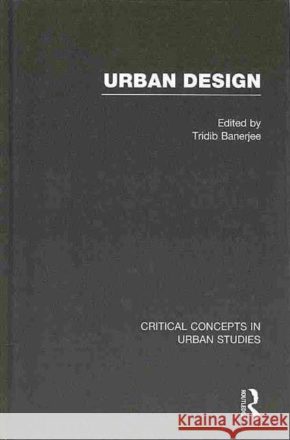 Urban Design Tridib Banerjee 9780415520201 Routledge