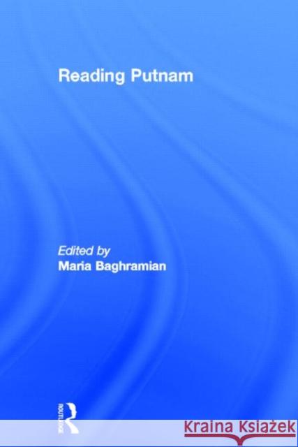 Reading Putnam Maria Baghramian 9780415530064 Routledge