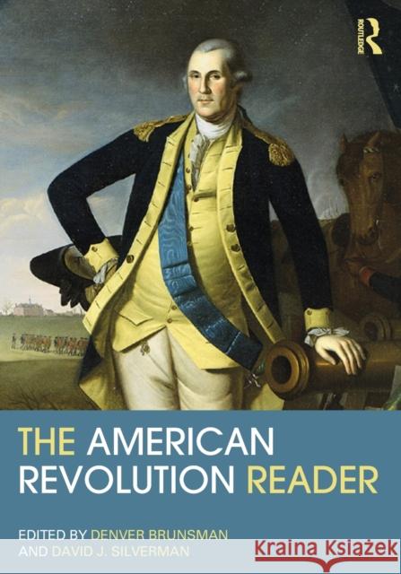 The American Revolution Reader   9780415537575 0