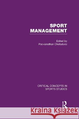 Sport Management Chelladurai, Packianathan 9780415537681