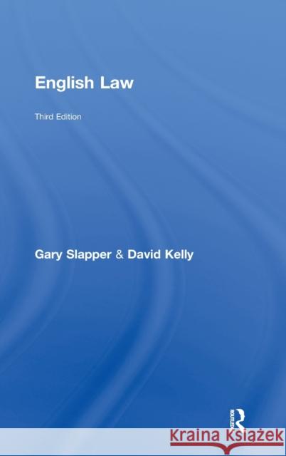 English Law Gary Slapper David Kelly  9780415550918 Taylor & Francis