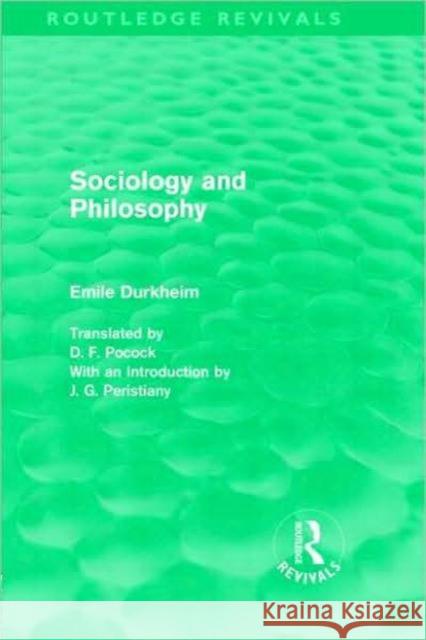 Sociology and Philosophy Emile Durkheim   9780415557702 Taylor & Francis