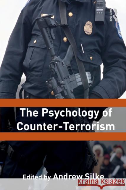 The Psychology of Counter-Terrorism   9780415558402 0