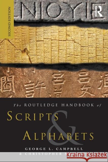 The Routledge Handbook of Scripts and Alphabets George L Campbell 9780415560979 TAYLOR & FRANCIS