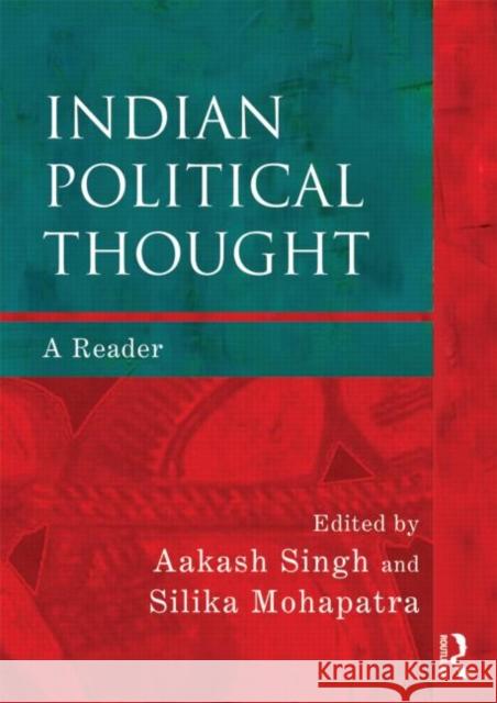 Indian Political Thought: A Reader Rathore, Aakash 9780415562942