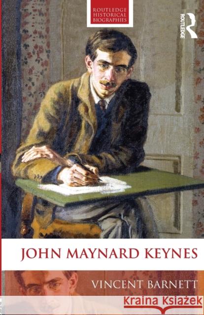 John Maynard Keynes Vincent Barnett 9780415567701 0