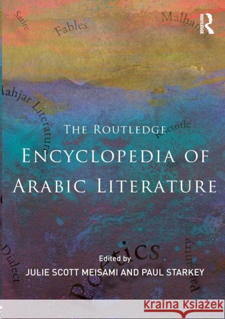 Encyclopedia of Arabic Literature Julie Meisami 9780415571135 0