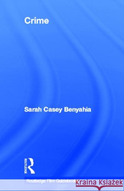 Crime Sarah Case 9780415581400 Routledge
