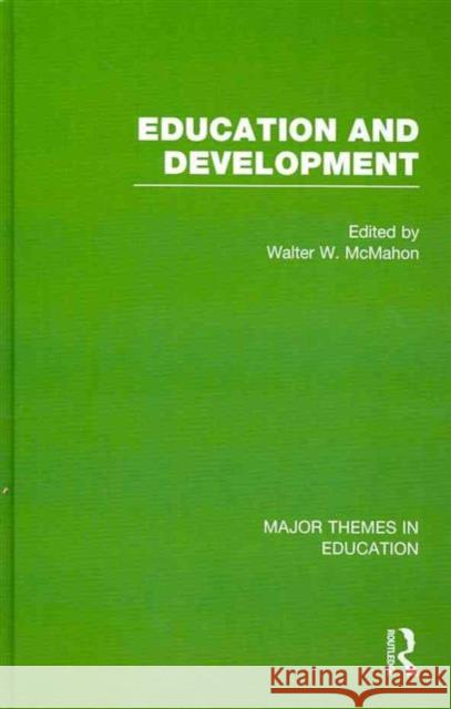 Education and Development Walter W. McMahon   9780415582797