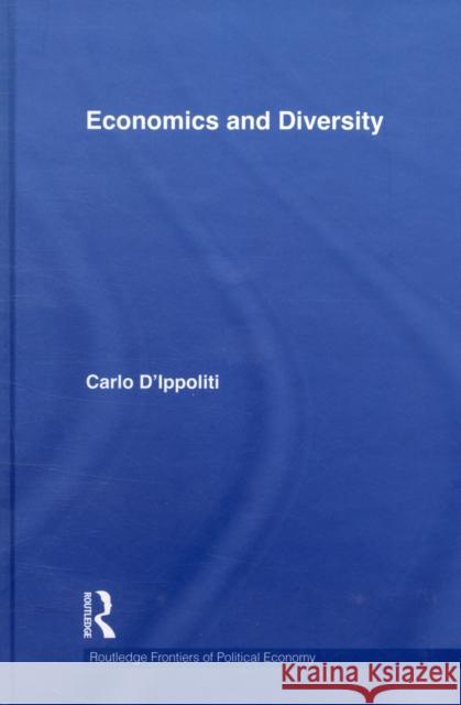 Economics and Diversity Carlo D'Ippoliti   9780415600279