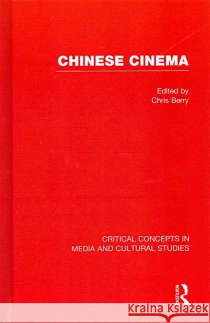 Chinese Cinema Chris Berry 9780415603232 Routledge