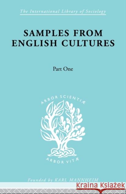 Samples from English Cultures: Part 1 Klein, Josephine 9780415605656 Taylor and Francis