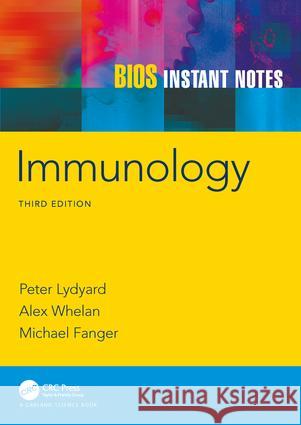 BIOS Instant Notes in Immunology Peter M (Royal Free & Univ. College Medical School, UK) Lydyard 9780415607537 0
