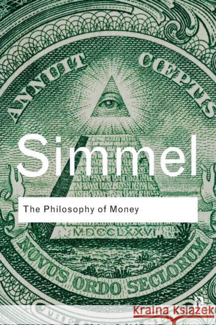 The Philosophy of Money Georg Simmel 9780415610117 0