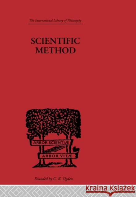 Scientific method : An Inquiry into the Character and Validity of Natural Laws A.D. Ritchie   9780415614122 Taylor and Francis