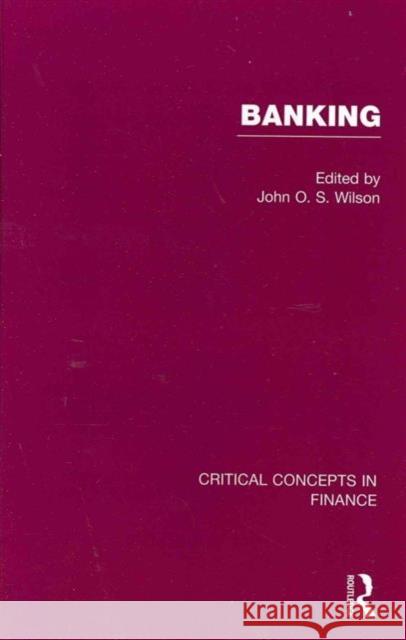 Banking John O.S. Wilson   9780415615464 Routledge