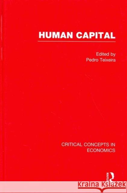 Human Capital Pedro Teixeira 9780415623575