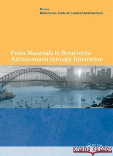 From Materials to Structures: Advancement Through Innovation Samali, Bijan 9780415633185